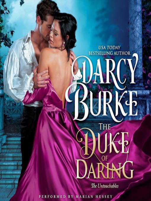 Title details for The Duke of Daring by Darcy Burke - Available